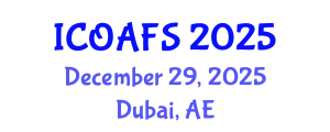 International Conference on Organic Agriculture and Farming Systems (ICOAFS) December 29, 2025 - Dubai, United Arab Emirates