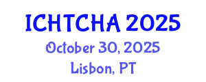 International Conference on Heritage Tourism and Cultural Heritage Assessment (ICHTCHA) October 30, 2025 - Lisbon, Portugal