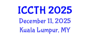 International Conference on Culture, Cultural Tourism and Hospitality (ICCTH) December 11, 2025 - Kuala Lumpur, Malaysia