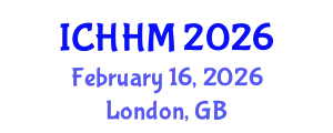 International Conference on Hospitality and Hotel Management (ICHHM) February 16, 2026 - London, United Kingdom