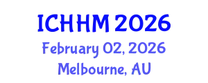 International Conference on Hospitality and Hotel Management (ICHHM) February 02, 2026 - Melbourne, Australia