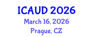 International Conference on Advanced Urban Design (ICAUD) March 16, 2026 - Prague, Czechia