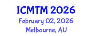 International Conference on Music Theory and Musicology Society (ICMTM) February 02, 2026 - Melbourne, Australia