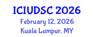 International Conference on Intelligent Urban Design and Smart Cities (ICIUDSC) February 12, 2026 - Kuala Lumpur, Malaysia