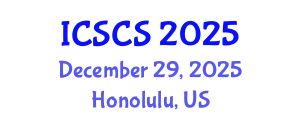 International Conference on Smart Cities and Sustainability (ICSCS) December 29, 2025 - Honolulu, United States