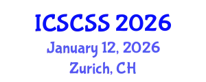 International Conference on Smart Cities and Sustainable Solutions (ICSCSS) January 12, 2026 - Zurich, Switzerland