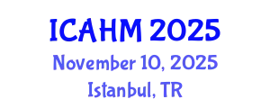 International Conference on Art History and Museums (ICAHM) November 10, 2025 - Istanbul, Turkey
