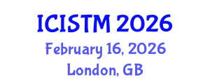 International Conference on Information Science, Technology and Management (ICISTM) February 16, 2026 - London, United Kingdom
