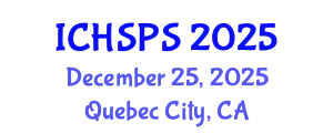 International Conference on Humanities, Social and Political Sciences (ICHSPS) December 25, 2025 - Quebec City, Canada
