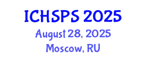 International Conference on Humanities, Social and Political Sciences (ICHSPS) August 28, 2025 - Moscow, Russia
