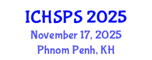 International Conference on Humanities, Social and Political Sciences (ICHSPS) November 17, 2025 - Phnom Penh, Cambodia