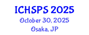 International Conference on Humanities, Social and Political Sciences (ICHSPS) October 30, 2025 - Osaka, Japan