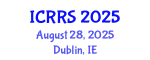 International Conference on Religion and Religious Studies (ICRRS) August 28, 2025 - Dublin, Ireland