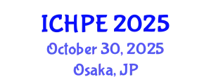 International Conference on Health and Physical Education (ICHPE) October 30, 2025 - Osaka, Japan