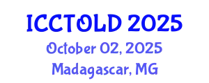 International Conference on Creative Tourism and Local Development (ICCTOLD) October 02, 2025 - Madagascar, Madagascar