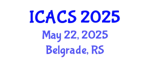 International Conference on Anthroposociology and Cultural Studies (ICACS) May 22, 2025 - Belgrade, Serbia
