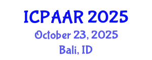 International Conference on Public Administration and Administrative Reform (ICPAAR) October 23, 2025 - Bali, Indonesia