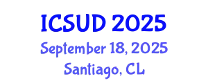 International Conference on Sustainable Urban Development (ICSUD) September 18, 2025 - Santiago, Chile