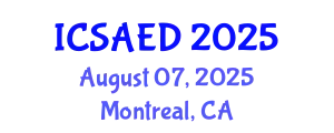 International Conference on Sustainable Agricultural and Environmental Development (ICSAED) August 07, 2025 - Montreal, Canada