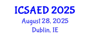 International Conference on Sustainable Agricultural and Environmental Development (ICSAED) August 28, 2025 - Dublin, Ireland