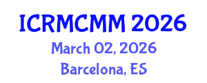 International Conference on Reducing Maternal and Child Mortality and Morbidity (ICRMCMM) March 02, 2026 - Barcelona, Spain