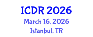 International Conference on Disability and Rehabilitation (ICDR) March 16, 2026 - Istanbul, Turkey