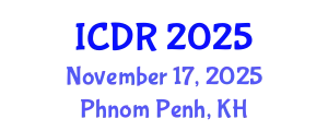 International Conference on Disability and Rehabilitation (ICDR) November 17, 2025 - Phnom Penh, Cambodia