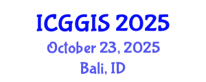 International Conference on Geoinformatics and GIS (ICGGIS) October 23, 2025 - Bali, Indonesia