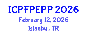 International Conference on Public Finance, Public Economics and Public Policy (ICPFPEPP) February 12, 2026 - Istanbul, Turkey
