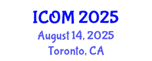 International Conference on Obesity Medicine (ICOM) August 14, 2025 - Toronto, Canada