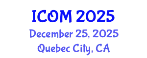 International Conference on Obesity Medicine (ICOM) December 25, 2025 - Quebec City, Canada