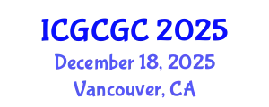International Conference on Geopolymer Cement and Geopolymer Concrete (ICGCGC) December 18, 2025 - Vancouver, Canada