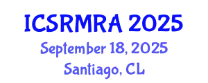 International Conference on Structural Reliability Methods and Reliability Analysis (ICSRMRA) September 18, 2025 - Santiago, Chile