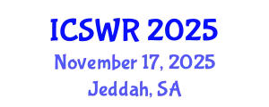 International Conference on Social Work Research (ICSWR) November 17, 2025 - Jeddah, Saudi Arabia