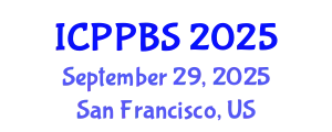 International Conference on Positive Psychology and Behavioral Sciences (ICPPBS) September 29, 2025 - San Francisco, United States