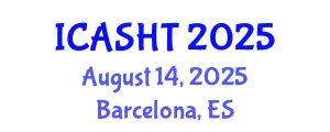 International Conference on Architectural Studies, History and Theories (ICASHT) August 14, 2025 - Barcelona, Spain