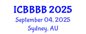 International Conference on Biomathematics, Biostatistics, Bioinformatics and Bioengineering (ICBBBB) September 04, 2025 - Sydney, Australia