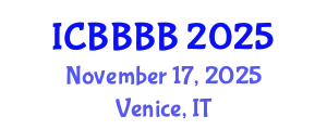 International Conference on Biomathematics, Biostatistics, Bioinformatics and Bioengineering (ICBBBB) November 17, 2025 - Venice, Italy
