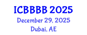 International Conference on Biomathematics, Biostatistics, Bioinformatics and Bioengineering (ICBBBB) December 29, 2025 - Dubai, United Arab Emirates