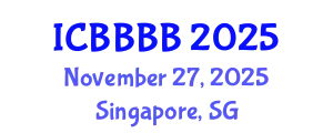 International Conference on Biomathematics, Biostatistics, Bioinformatics and Bioengineering (ICBBBB) November 27, 2025 - Singapore, Singapore