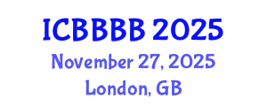 International Conference on Biomathematics, Biostatistics, Bioinformatics and Bioengineering (ICBBBB) November 27, 2025 - London, United Kingdom