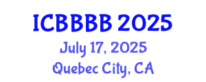 International Conference on Biomathematics, Biostatistics, Bioinformatics and Bioengineering (ICBBBB) July 17, 2025 - Quebec City, Canada