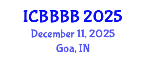 International Conference on Biomathematics, Biostatistics, Bioinformatics and Bioengineering (ICBBBB) December 11, 2025 - Goa, India