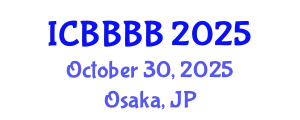 International Conference on Biomathematics, Biostatistics, Bioinformatics and Bioengineering (ICBBBB) October 30, 2025 - Osaka, Japan