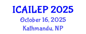International Conference on Artificial Intelligence: Law, Ethics, and Policy (ICAILEP) October 16, 2025 - Kathmandu, Nepal
