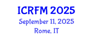 International Conference on Rheology and Fluid Mechanics (ICRFM) September 11, 2025 - Rome, Italy