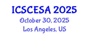 International Conference on Sustainable Civil Engineering and Sustainable Applications (ICSCESA) October 30, 2025 - Los Angeles, United States