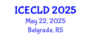International Conference on Early Childhood Learning and Development (ICECLD) May 22, 2025 - Belgrade, Serbia