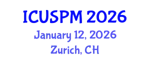 International Conference on Urban Spatial Planning and Management (ICUSPM) January 12, 2026 - Zurich, Switzerland