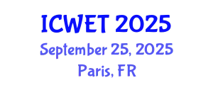 International Conference on Welding Engineering and Technology (ICWET) September 25, 2025 - Paris, France